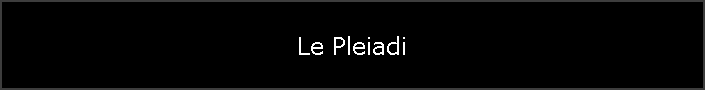 Le Pleiadi